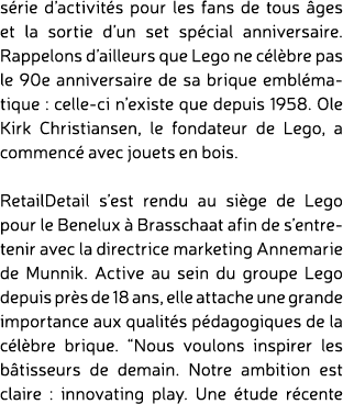 s rie d’activit s pour les fans de tous ges et la sortie d’un set sp cial anniversaire. Rappelons d’ailleurs que Leg...