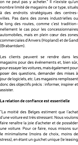 on ne peut pas y acheter.” Il n’existe qu’un nombre limit de magasins de ce type, situ s   des endroits strat giques...