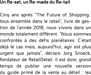 Un Re set, un Re made du Re tail Cinq ans apr s “The Future of Shopping: tous ensemble dans le retail”, livre de gest...