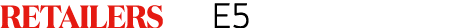 Retailers E5 