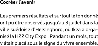 Cocr er l’avenir Les premiers r sultats et surtout le ton donn ont pu  tre observ s jusqu’au 3 juillet dans la ville...