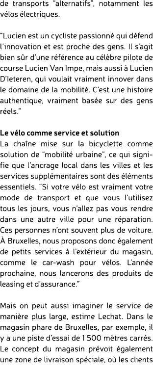 de transports “alternatifs”, notamment les v los lectriques. “Lucien est un cycliste passionn  qui d fend l’innovati...