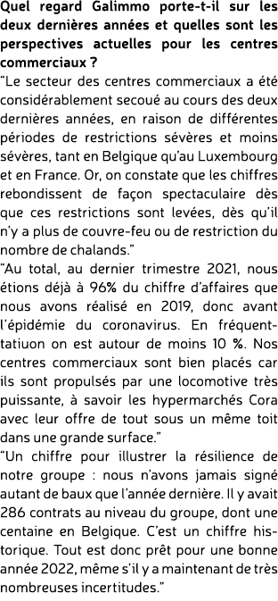 Quel regard Galimmo porte t il sur les deux derni res ann es et quelles sont les perspectives actuelles pour les cent...
