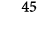45