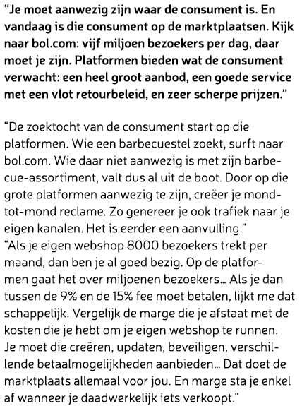 “Je moet aanwezig zijn waar de consument is. En vandaag is die consument op de marktplaatsen. Kijk naar bol.com: vijf...