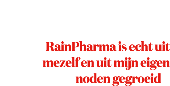 RainPharma is echt uit mezelf en uit mijn eigen noden gegroeid