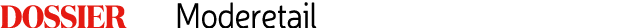 Dossier    Moderetail