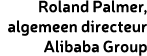 Roland Palmer, algemeen directeur Alibaba Group