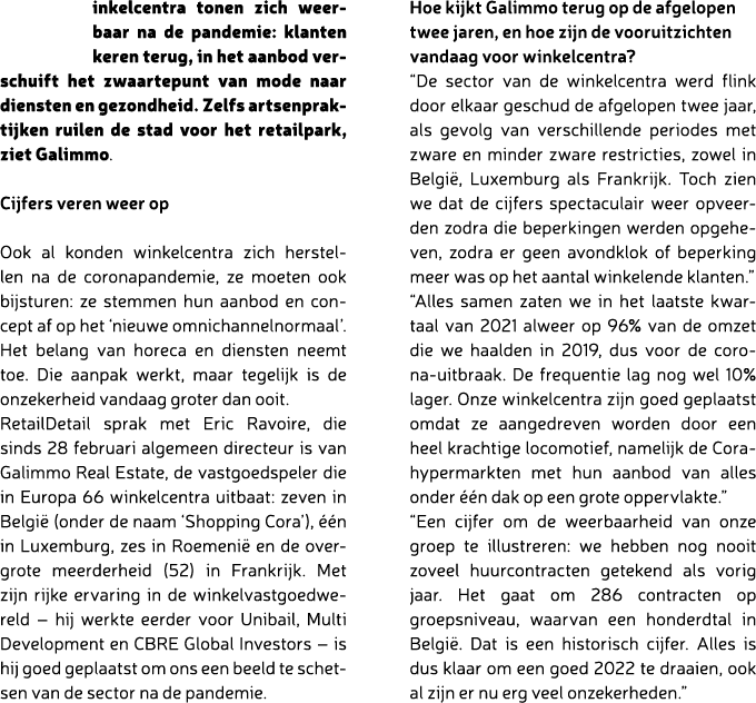 inkelcentra tonen zich weerbaar na de pandemie: klanten keren terug, in het aanbod verschuift het zwaartepunt van mod...