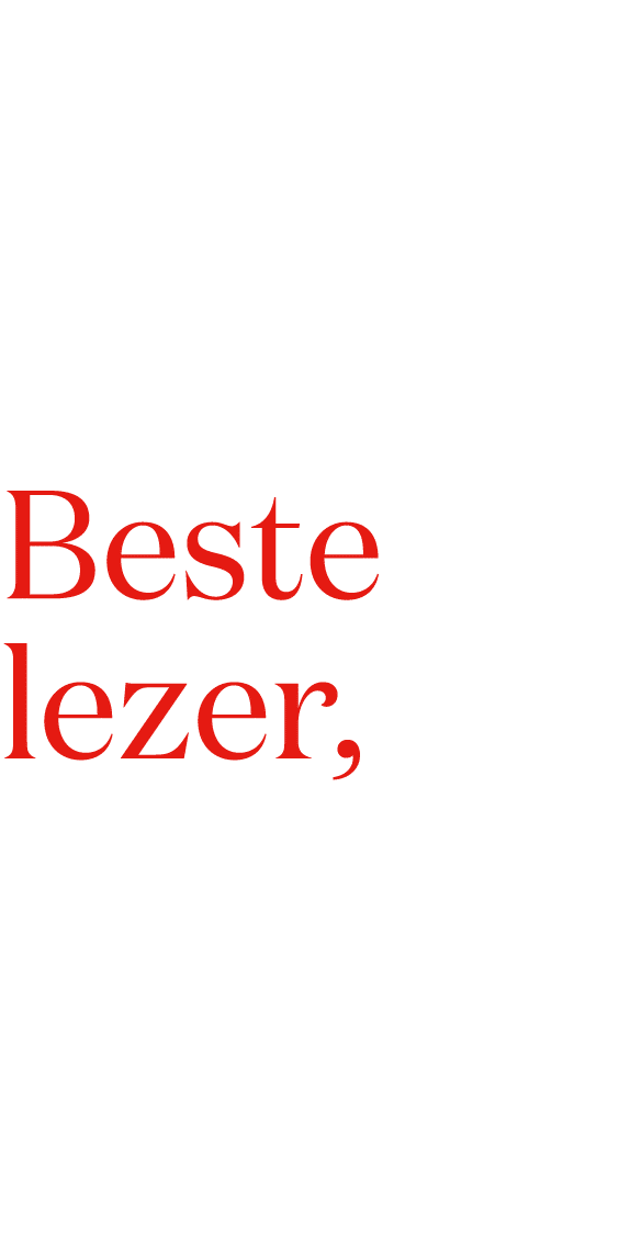 Beste lezer,