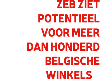 ZEB ziet potentieel voor meer dan honderd Belgische winkels
