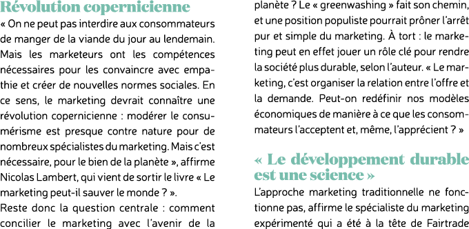 R volution copernicienne « On ne peut pas interdire aux consommateurs de manger de la viande du jour au lendemain. Ma...