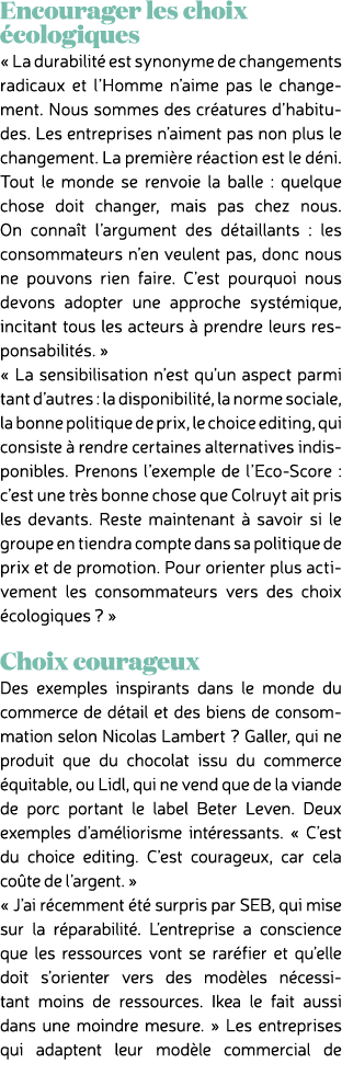 Encourager les choix cologiques « La durabilit  est synonyme de changements radicaux et l’Homme n’aime pas le change...