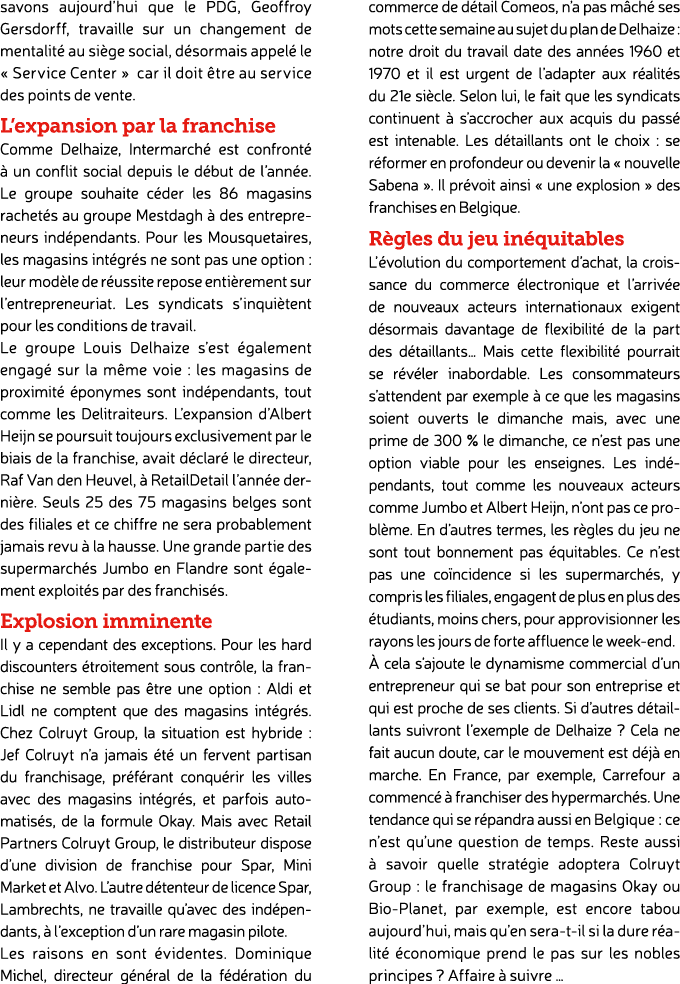 savons aujourd’hui que le PDG, Geoffroy Gersdorff, travaille sur un changement de mentalit au si ge social, d sormai...