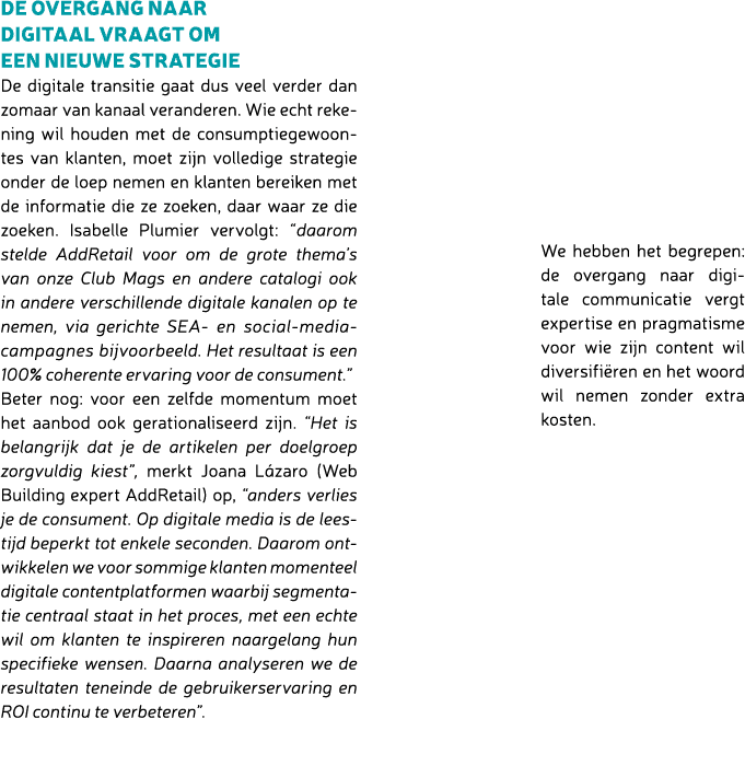 De overgang naar digitaal vraagt om een nieuwe strategie De digitale transitie gaat dus veel verder dan zomaar van ka...