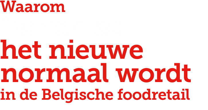 Waarom franchise het nieuwe normaal wordt in de Belgische foodretail