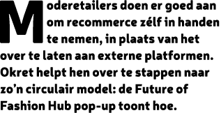 Moderetailers doen er goed aan om recommerce z lf in handen te nemen, in plaats van het over te laten aan externe pla...