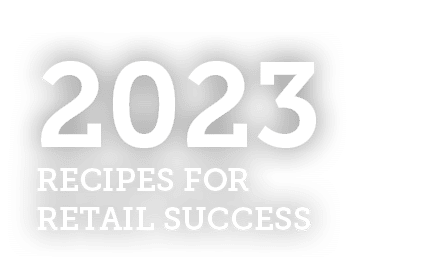 2023 Recipes for Retail Success 