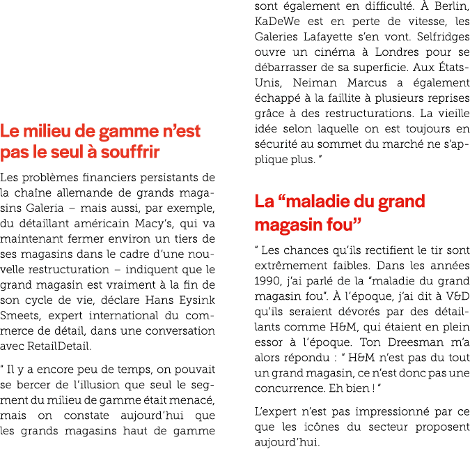  Le milieu de gamme n’est pas le seul  souffrir Les probl mes financiers persistants de la cha ne allemande de grand...