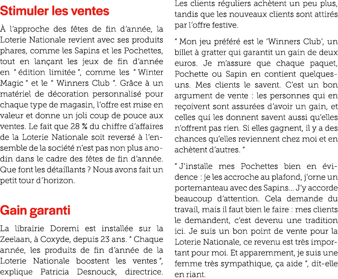 Stimuler les ventes  l’approche des f tes de fin d’ann e, la Loterie Nationale revient avec ses produits phares, com...