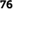 76