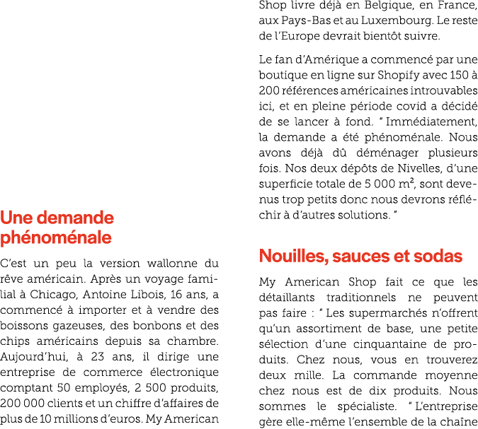 Une demande ph nom nale C’est un peu la version wallonne du r ve am ricain. Apr s un voyage familial  Chicago, Antoi...