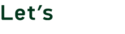 Let’s