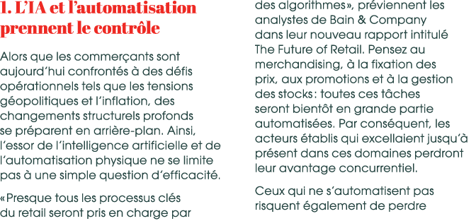 1. L’IA et l’automatisation prennent le contr le Alors que les commer ants sont aujourd’hui confront s  des d fis op...