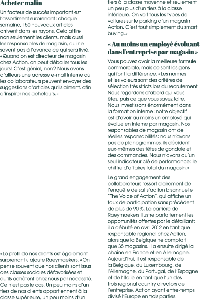 Acheter malin Un facteur de succ s important est l’assortiment surprenant : chaque semaine, 150 nouveaux articles arr...