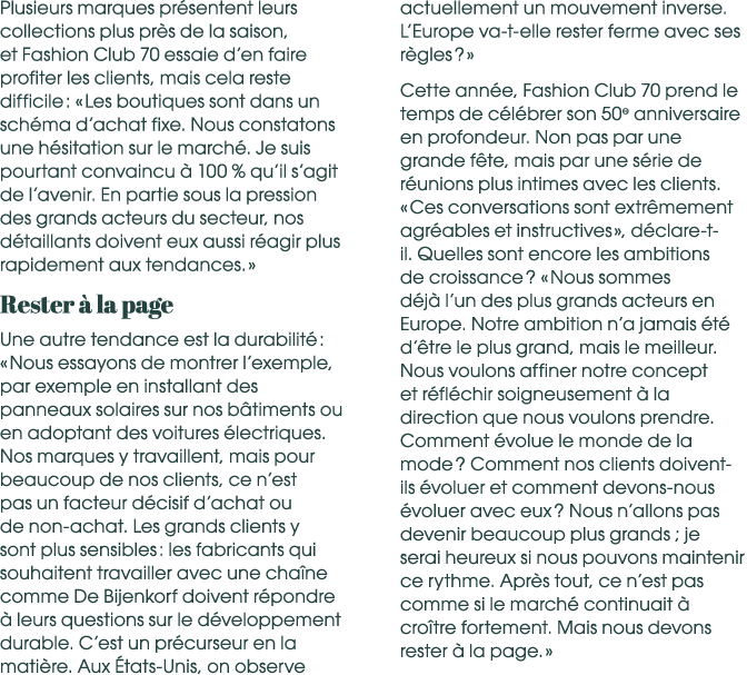 Plusieurs marques pr sentent leurs collections plus pr s de la saison, et Fashion Club 70 essaie d’en faire profiter ...