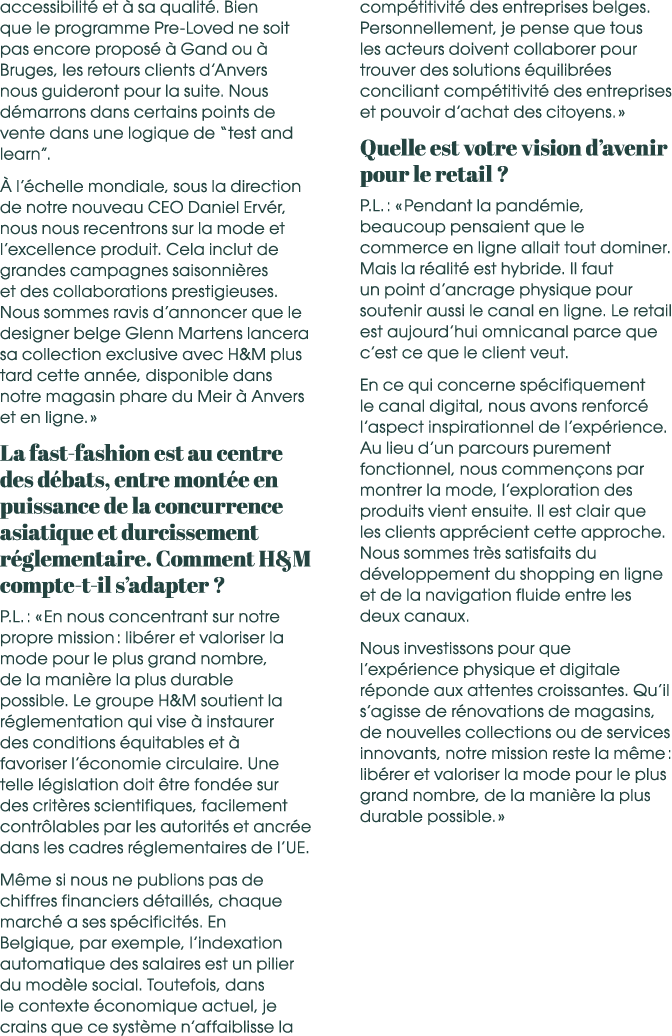 accessibilit et   sa qualit . Bien que le programme Pre Loved ne soit pas encore propos    Gand ou   Bruges, les ret...