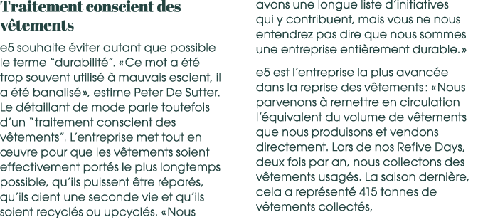 Traitement conscient des v tements e5 souhaite viter autant que possible le terme “durabilit ”. « Ce mot a  t  trop ...