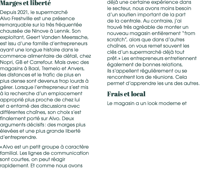 Marges et libert Depuis 2021, le supermarch  Alvo Freshville est une pr sence remarquable sur la tr s fr quent e cha...