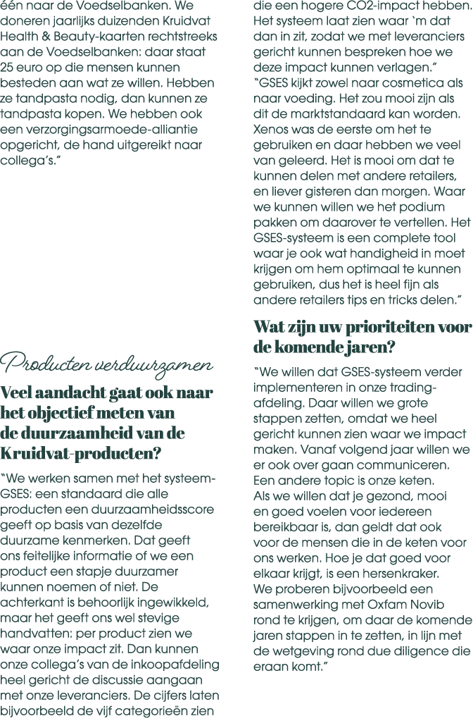  n naar de Voedselbanken. We doneren jaarlijks duizenden Kruidvat Health & Beauty kaarten rechtstreeks aan de Voedse...