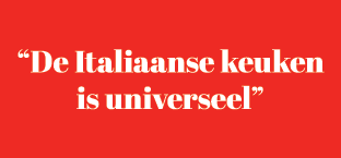 “De Italiaanse keuken is universeel”
