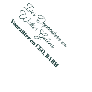 Ives Depoortere en Walter Gelens Voorzitter en CEO, BABM