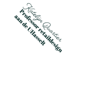 Katelijn Quartier Professor retaildesign aan de UHasselt