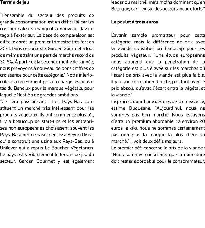 Terrain de jeu “L’ensemble du secteur des produits de grande consommation est en difficult car les consommateurs man...