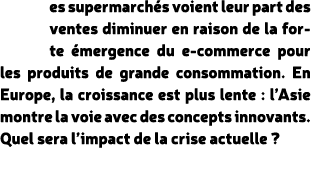 es supermarch s voient leur part des ventes diminuer en raison de la forte mergence du e commerce pour les produits ...