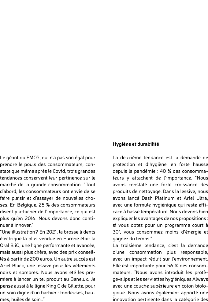 Le g ant du FMCG, qui n’a pas son gal pour prendre le pouls des consommateurs, constate que m me apr s le Covid, tro...