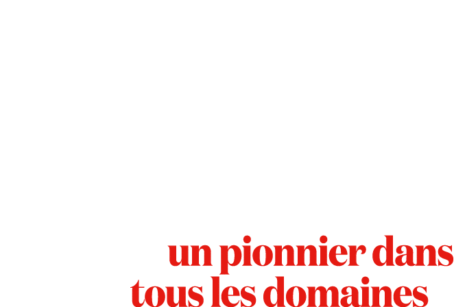 Nous devons devenir un pionnier dans tous les domaines 