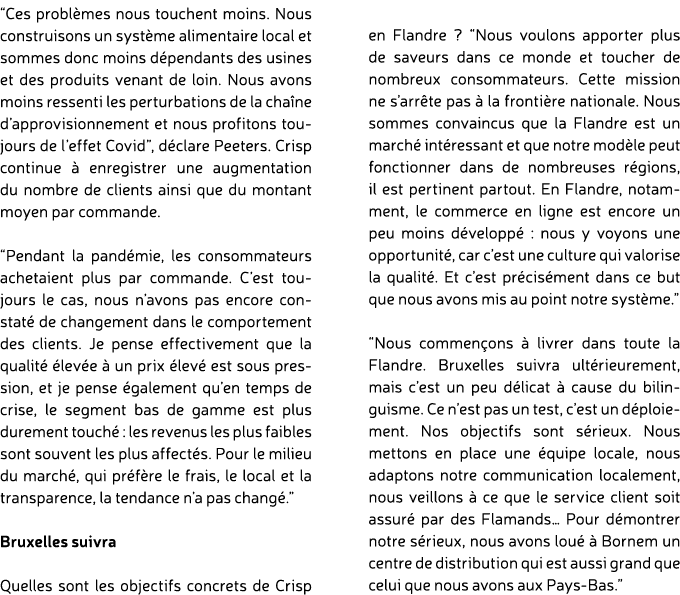 “Ces probl mes nous touchent moins. Nous construisons un syst me alimentaire local et sommes donc moins d pendants de...