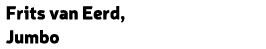 Frits van Eerd, Jumbo