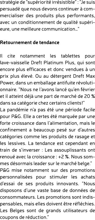 strat gie de “sup riorit irr sistible” : “Je suis persuad  que nous devons continuer   commercialiser des produits p...