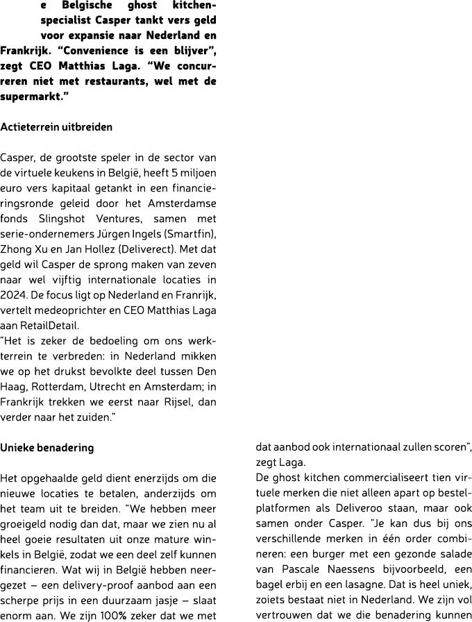 e Belgische ghost kitchen specialist Casper tankt vers geld voor expansie naar Nederland en Frankrijk. “Convenience i...
